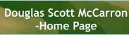 Douglas Scott McCarron -Home Page