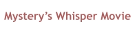 Mystery’s Whisper Movie